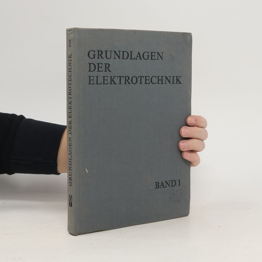 Autorenkollektiv Grundlagen der Elektrotechnik
