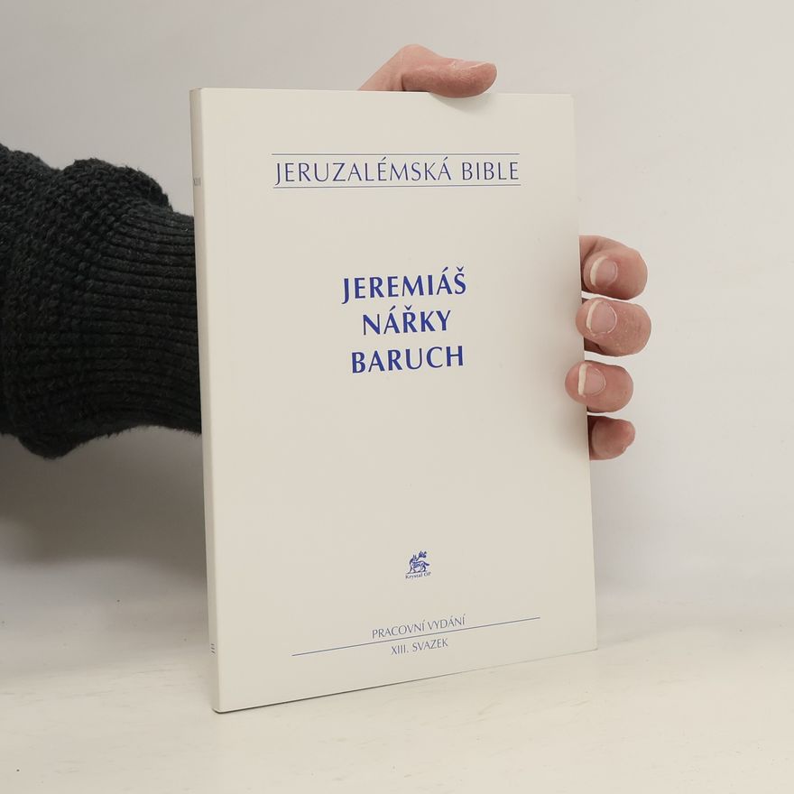 Collectif d'auteurs Jeremiáš, Nářky, Baruch