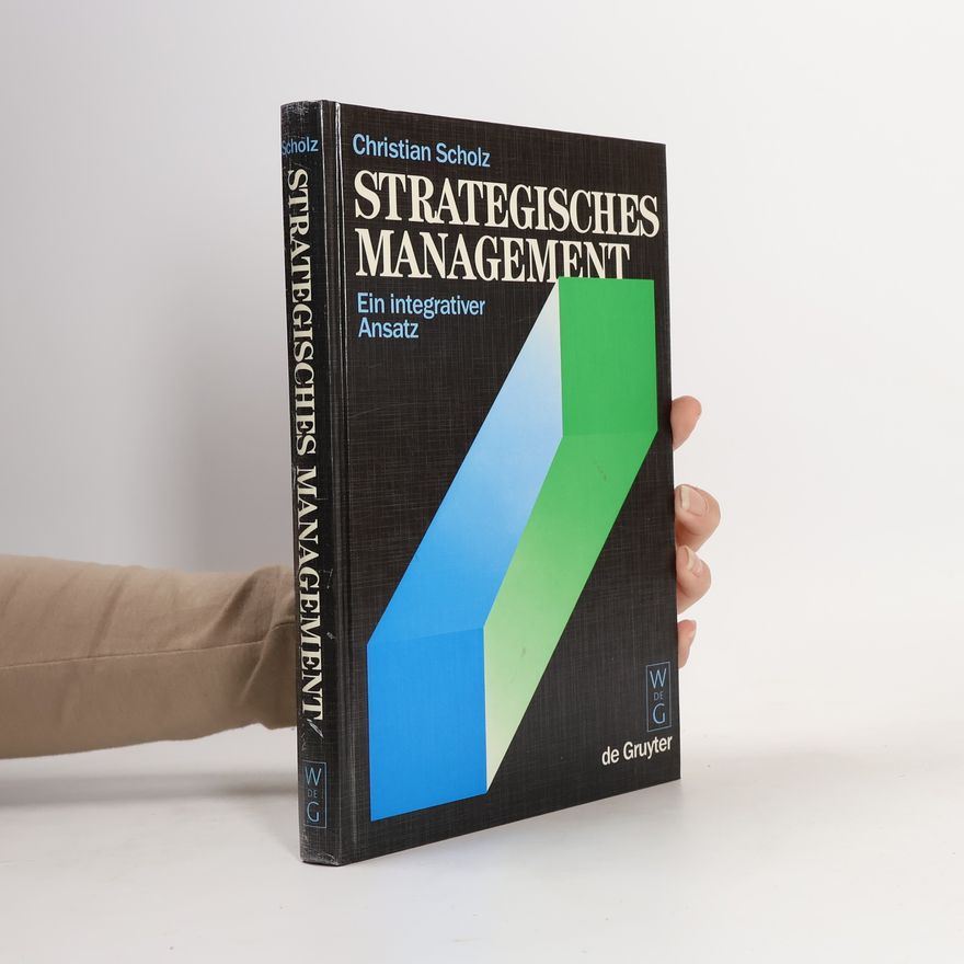 Christian Scholz Strategisches Management