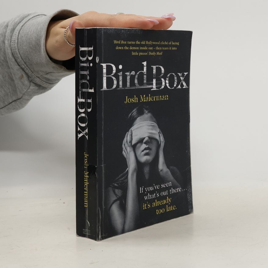 Josh Malerman Bird Box