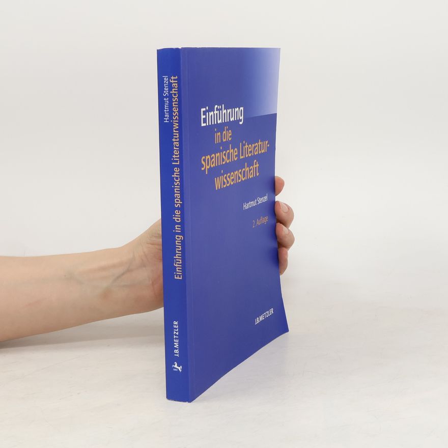Hartmut Stenzel Einführung in die spanische Literaturwissenschaft