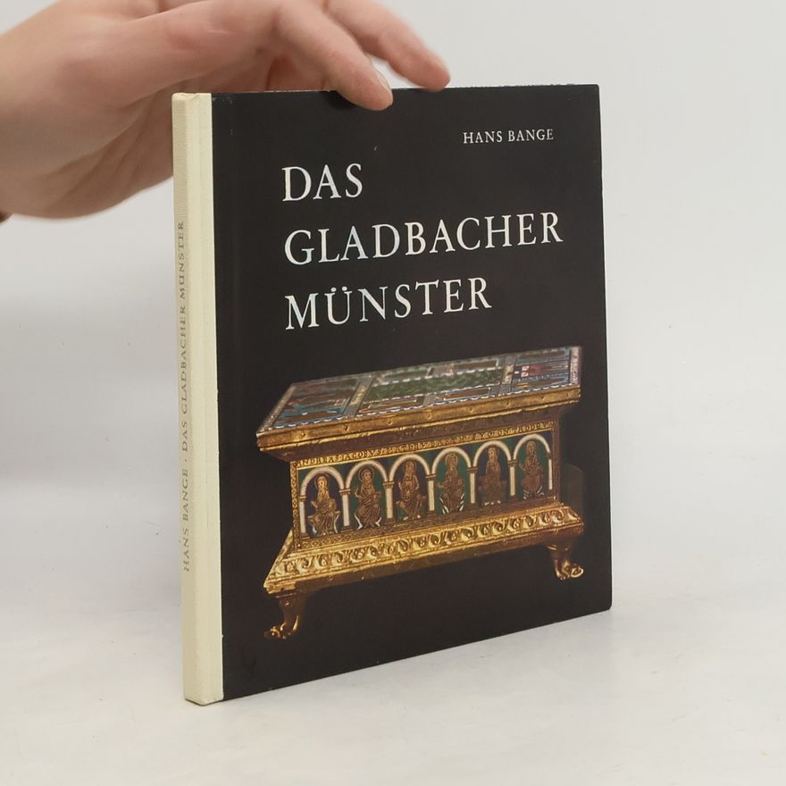 Hans Bange Das Gladbacher Münster