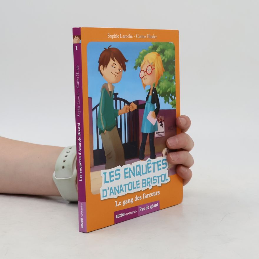 Sophie Laroche Le gang des farceurs