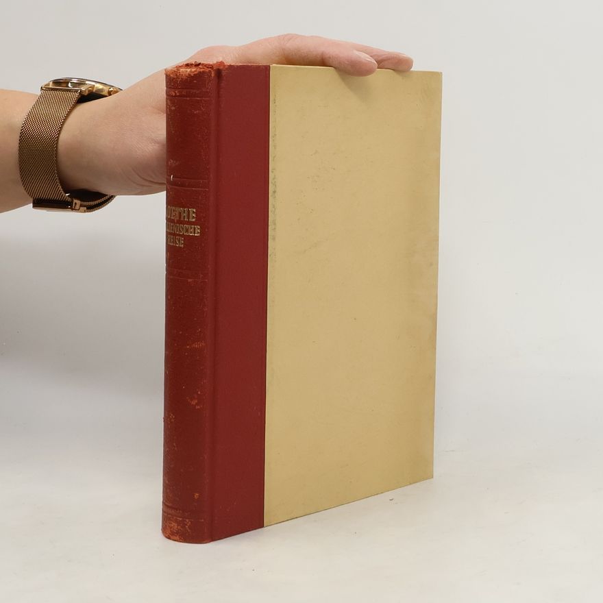 Johann Wolfgang von Goethe Italienische Reise