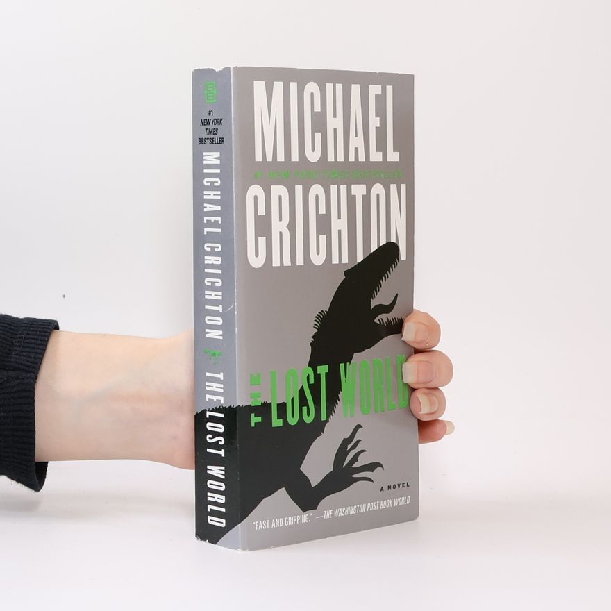 Michael Crichton The Lost World