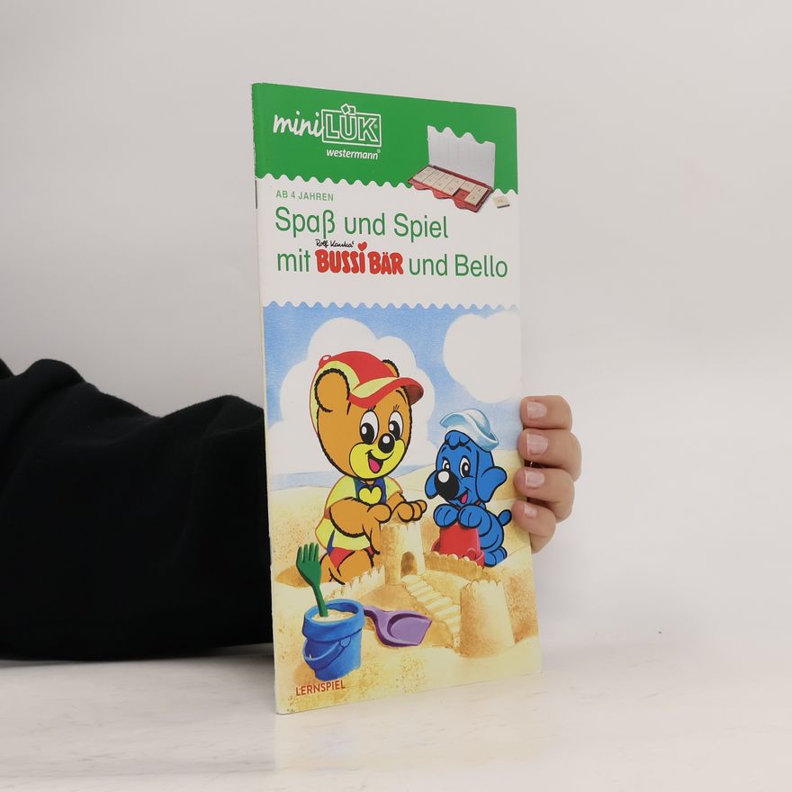 Heinz Vogel Spaß und Spiel mit Bussi-Bär und Bello. Tl.1