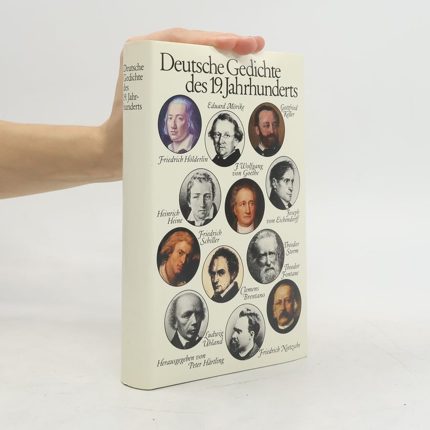 Peter Härtling Deutsche Gedichte des 19. Jahrhunderts