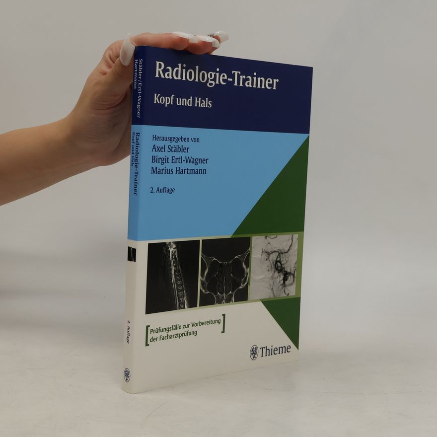 Marius Hartmann Radiologie-Trainer Kopf und Hals - 2. Auflage