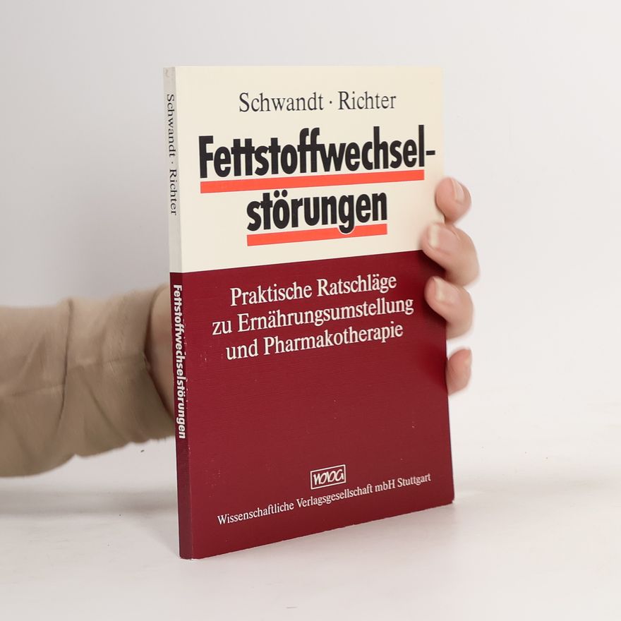 Peter Schwandt Fettstoffwechselstörungen