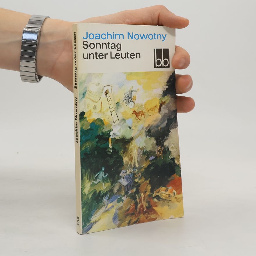 Joachim Nowotny Sonntag unter Leuten