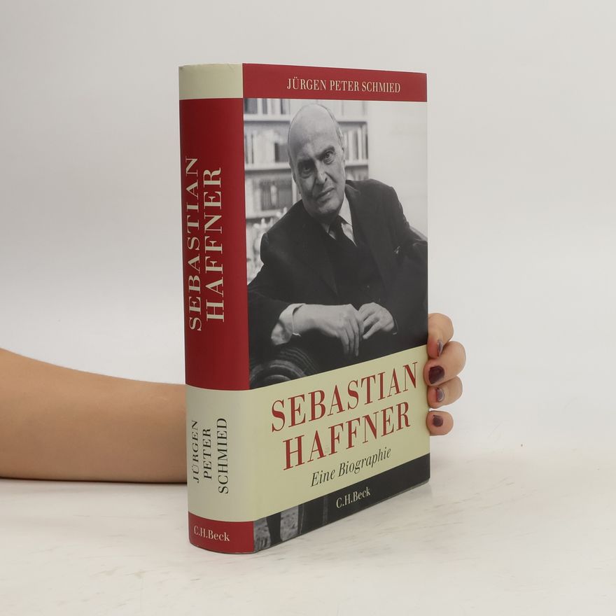 Jürgen Peter Schmied Sebastian Haffner