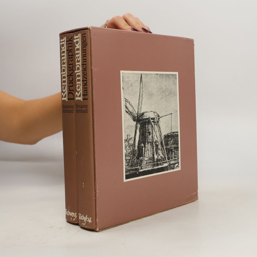 Marianne Bernhard Rembrandt Druckgraphik. Rembrandt Handzeichnungen