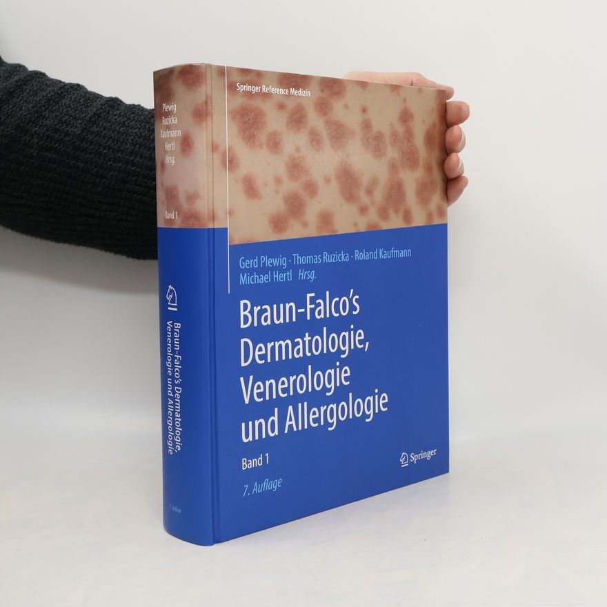 Michael Hertl Braun-Falco's Dermatologie, Venerologie und Allergologie. Band 1