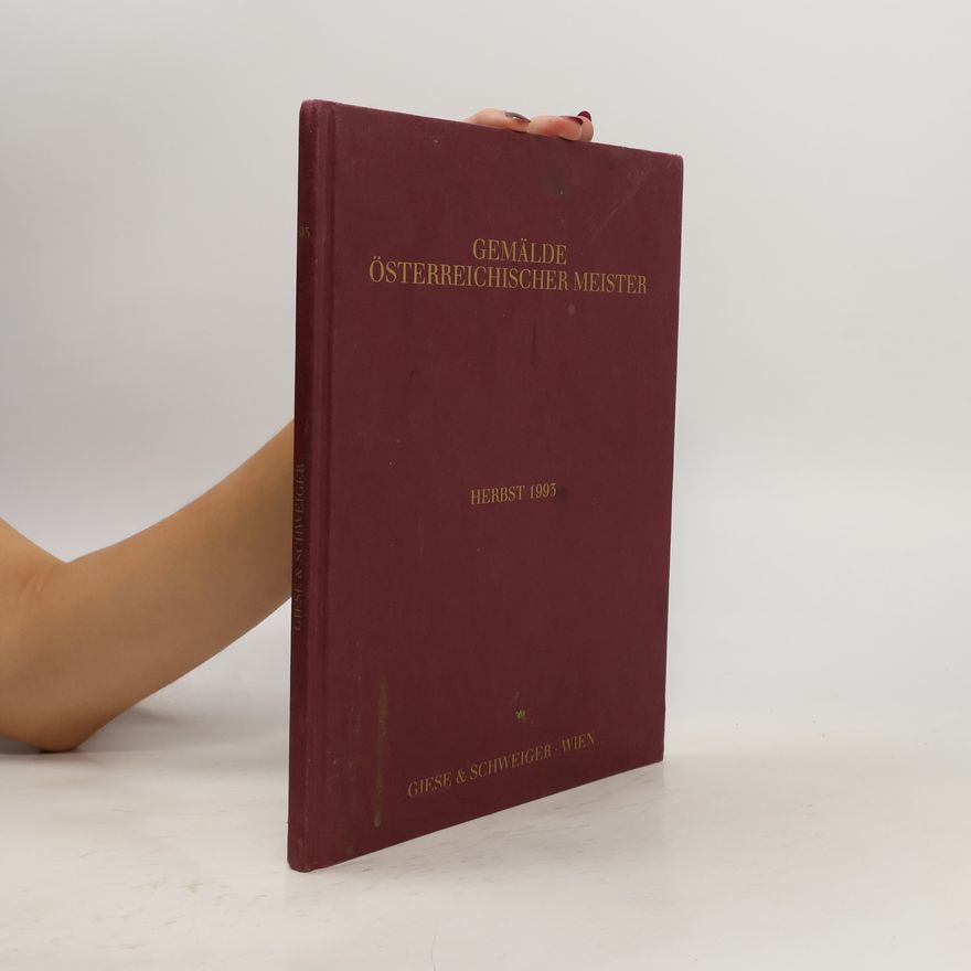Various authors Gemälde Österreichischer Meister. Herbst 1993