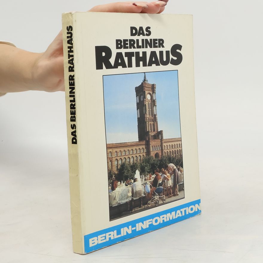 AA.VV. Das berliner Rathaus