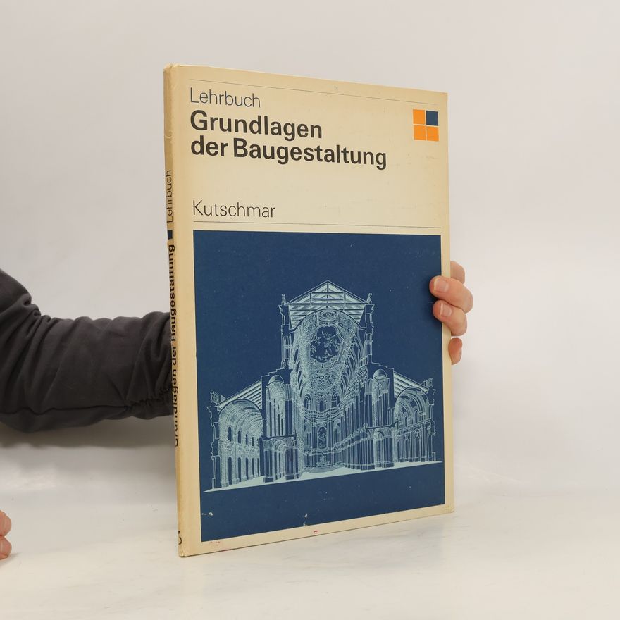 AA.VV. Grundlagen der Baugestaltung : Lehrbuch