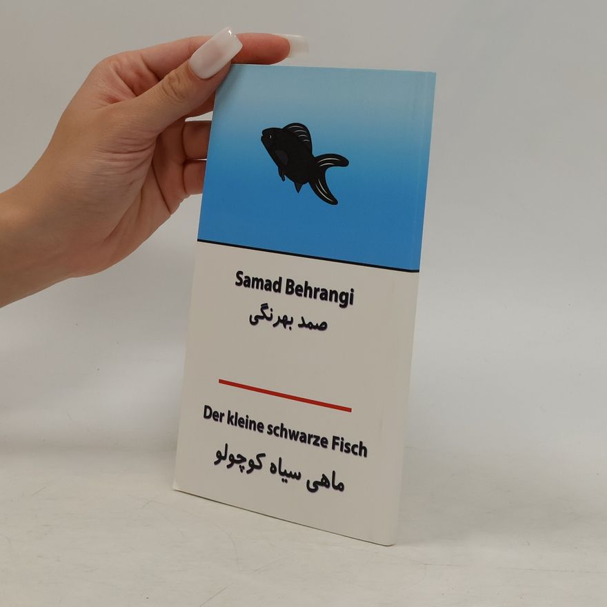 Samad Behrangi ماهی سیاه کوچولو. Der kleine schwarze Fisch