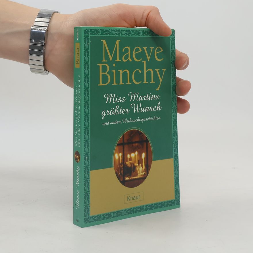 Maeve Binchy Miss Martins größter Wunsch
