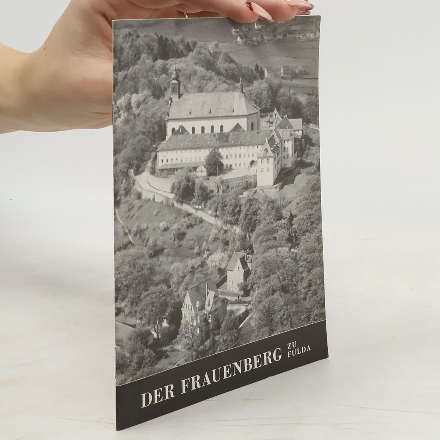 Autorenkollektiv Der Frauenberg zu Fulda