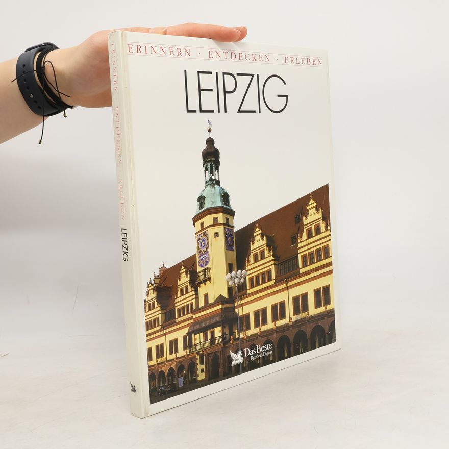 Peter Hirth Leipzig. Erinnern, Entdecken, Erleben