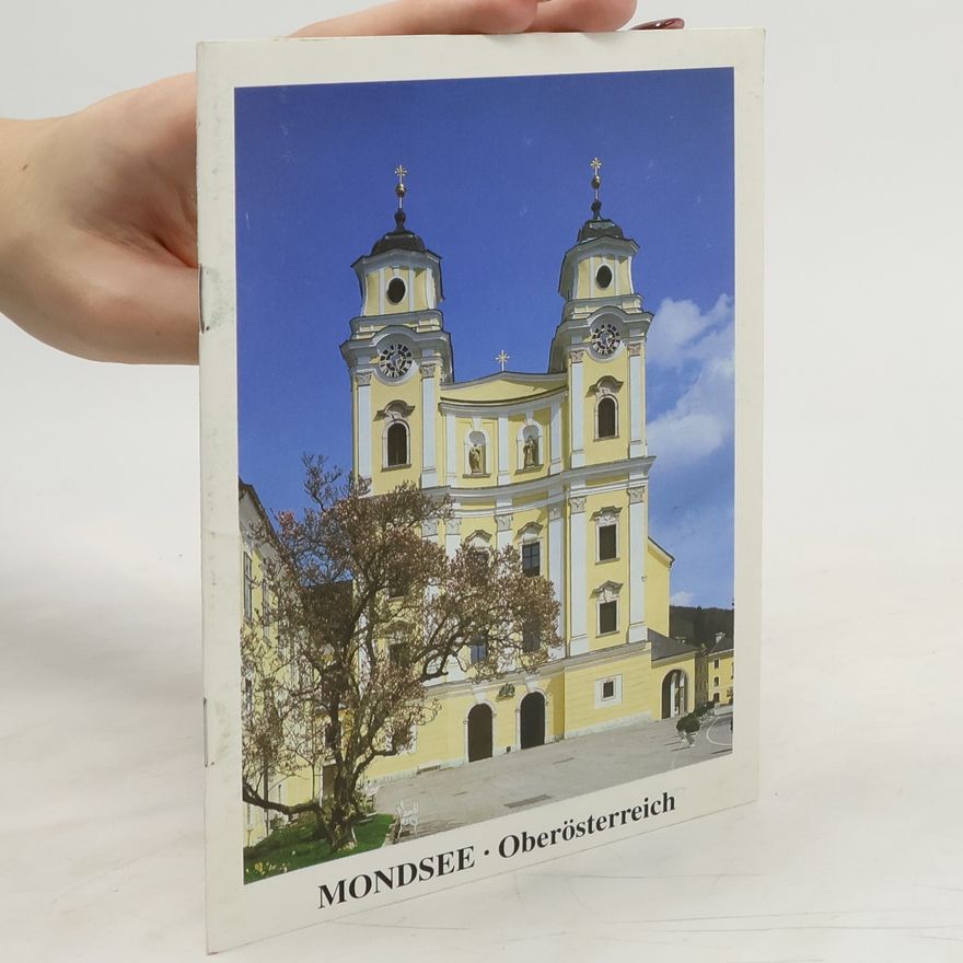 Autorenkollektiv Mondsee. Oberösterreich