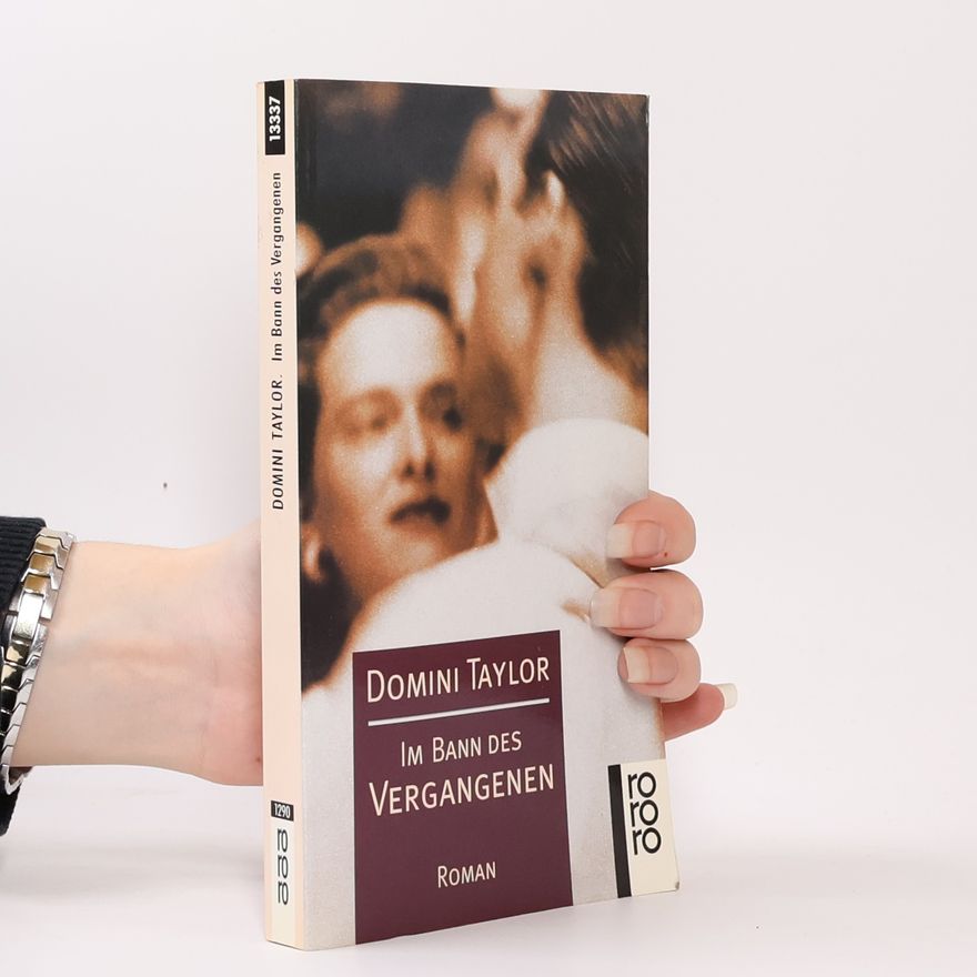 Roger Longrigg Im Bann des Vergangenen