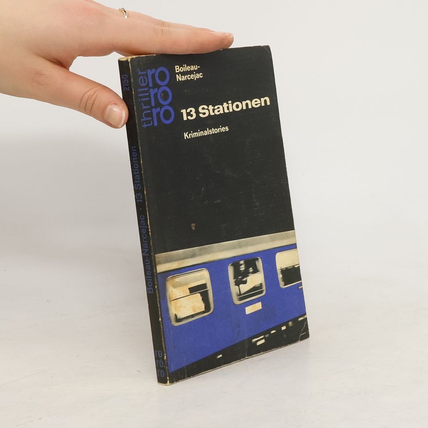 Pierre Boileau 13 Stationen