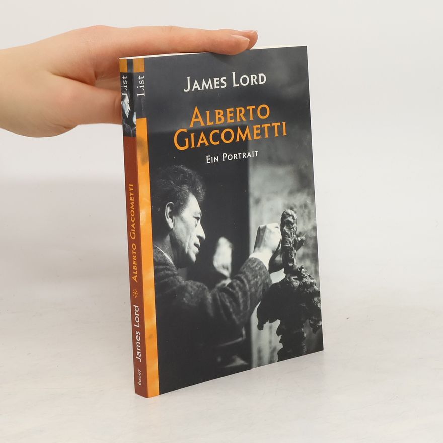 James Lord Alberto Giacometti