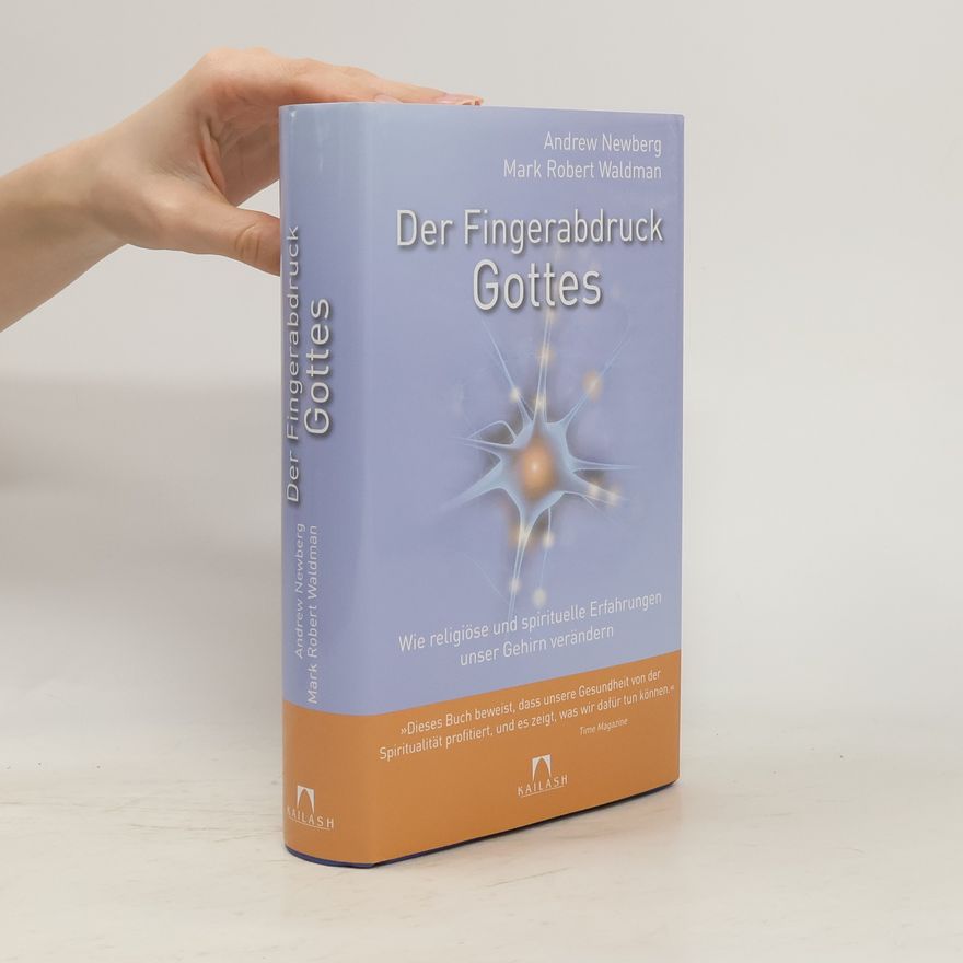 Andrew Newberg Der Fingerabdruck Gottes