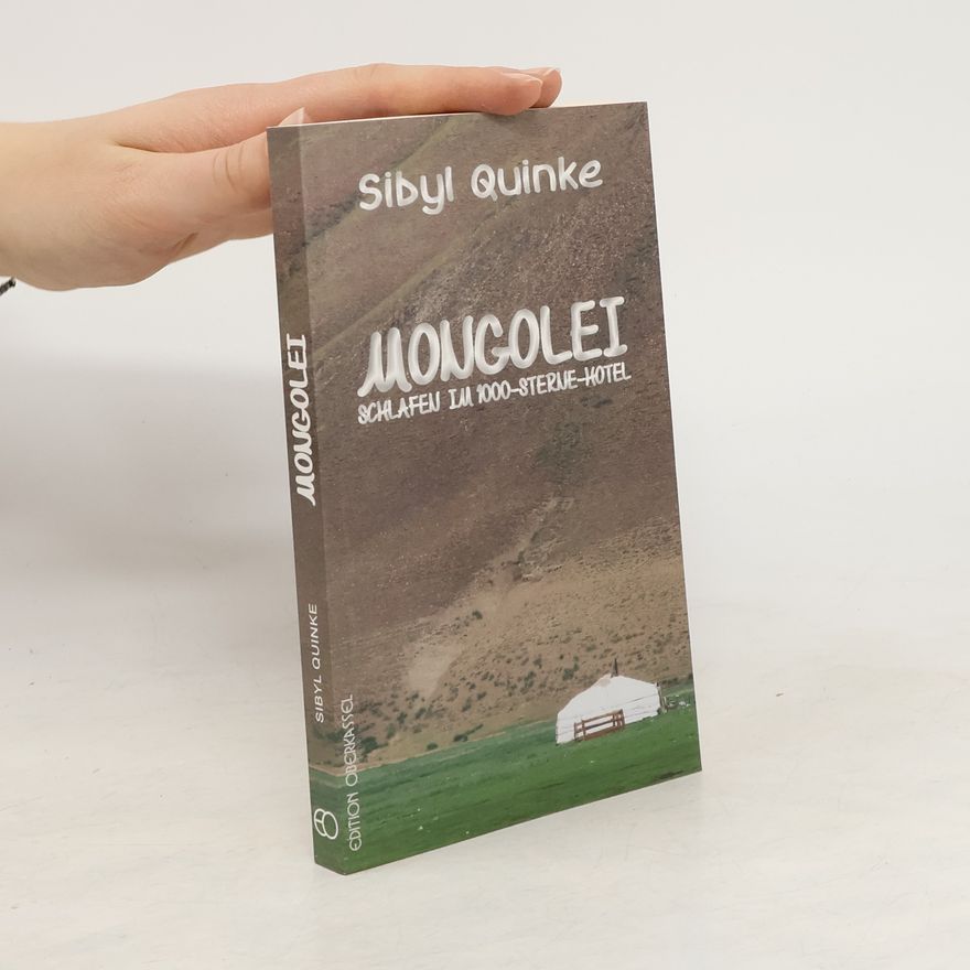 Sibyl Quinke Mongolei