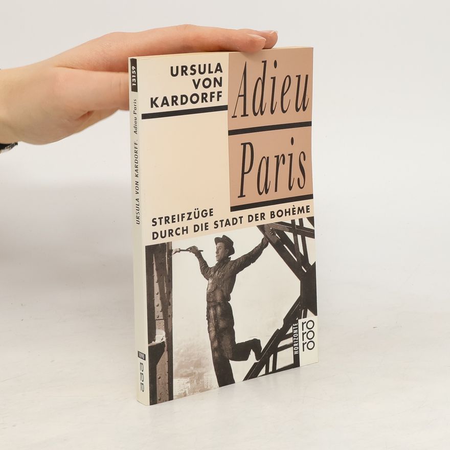 Ursula von Kardorff Adieu Paris