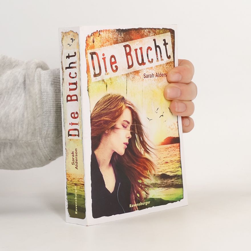 Sarah Alderson Die Bucht
