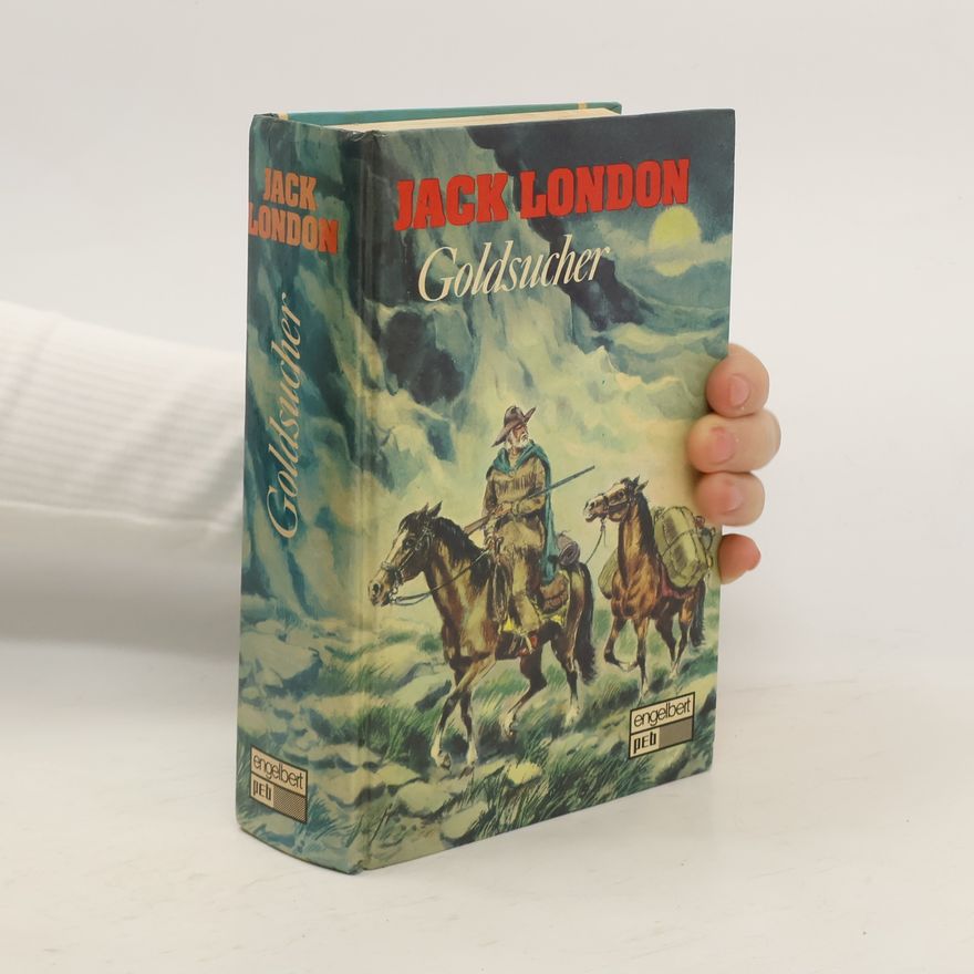 Jack London Goldsucher