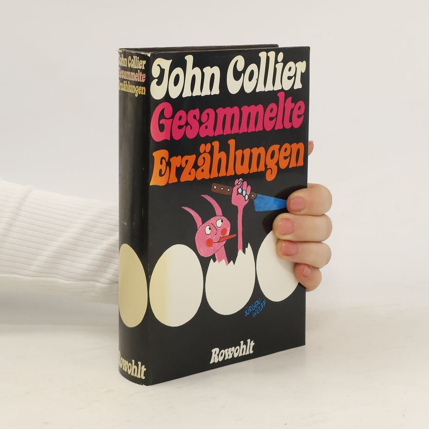 John Collier Gesammelte Erzählungen