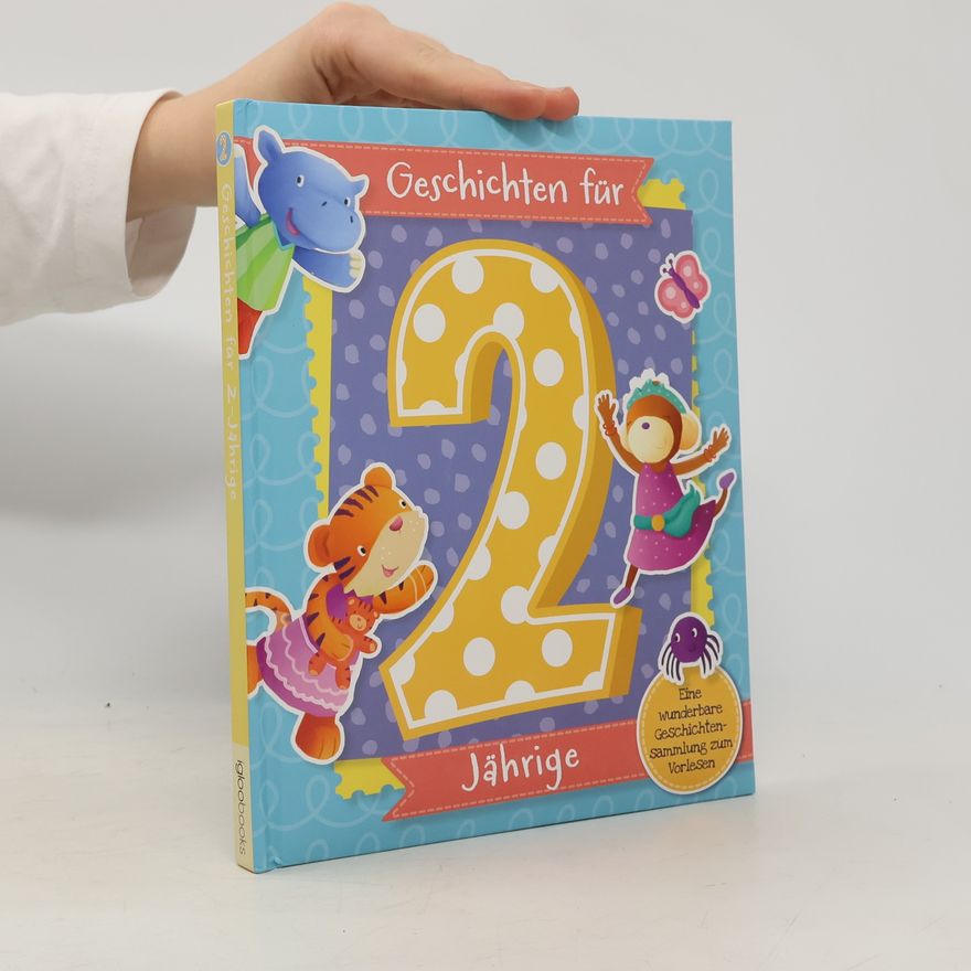 Collectif d'auteurs Geschichten für 2 Jährige