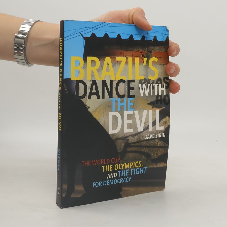 Dave Zirin Brazil's Dance with the Devil