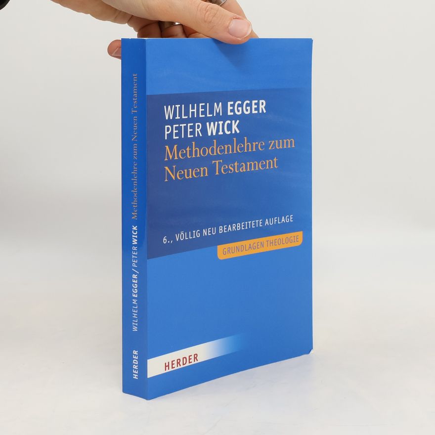 Wilhelm Egger Methodenlehre zum Neuen Testament