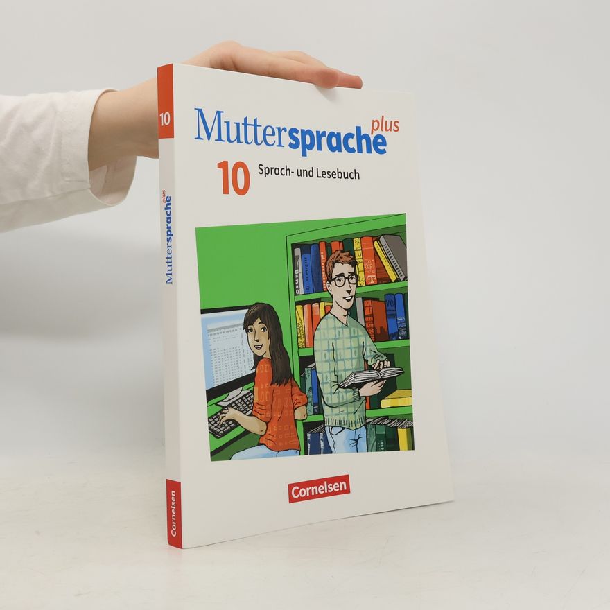 Simone Kießling Muttersprache plus 10. Schuljahr - Allgemeine Ausgabe 2020 und Sachsen 2019 - Schulbuch