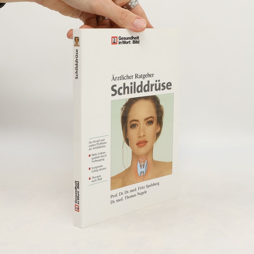 Thomas Negele Die Schilddrüse