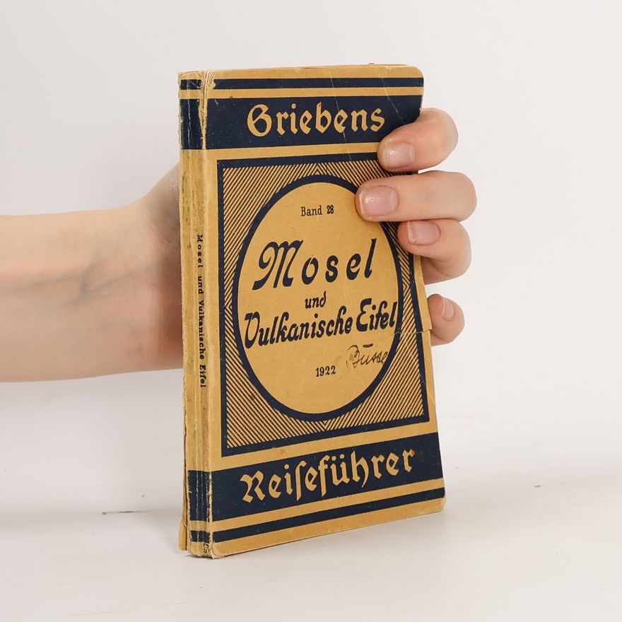 Autorenkollektiv Die Mosel und Vulkanische Eifel
