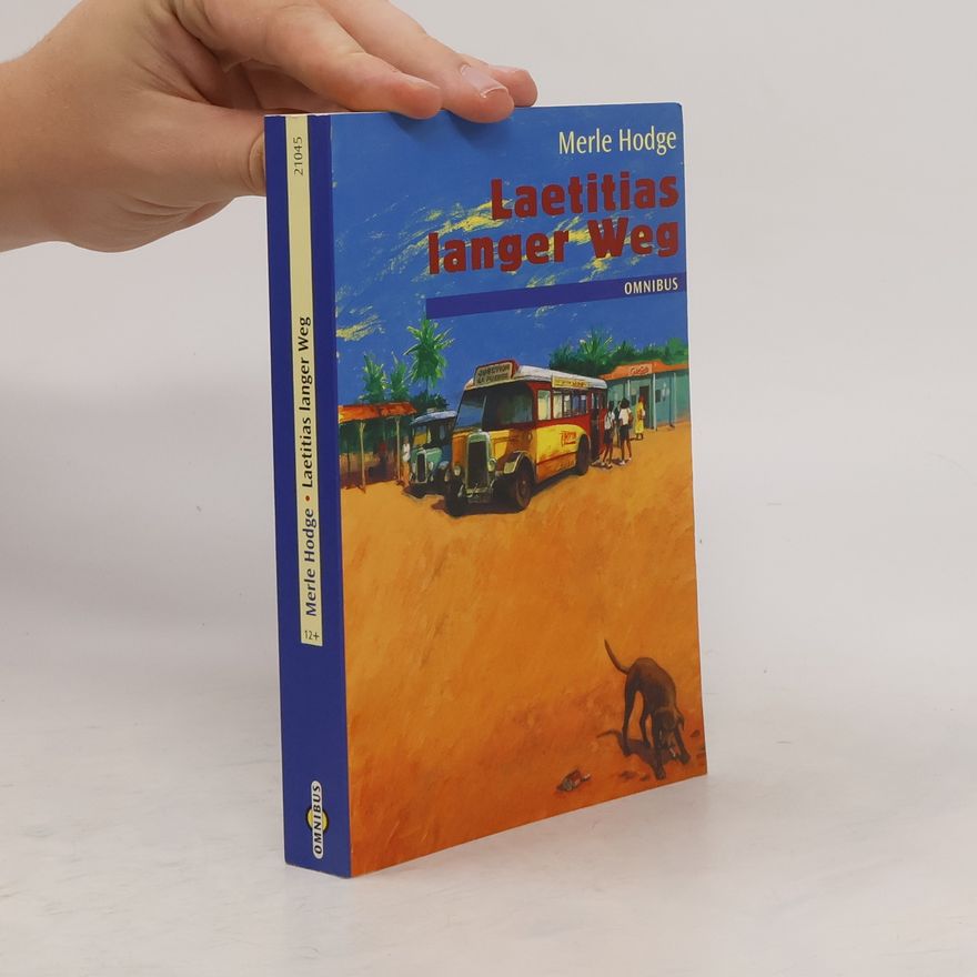 Merle Hodge Laetitias langer Weg
