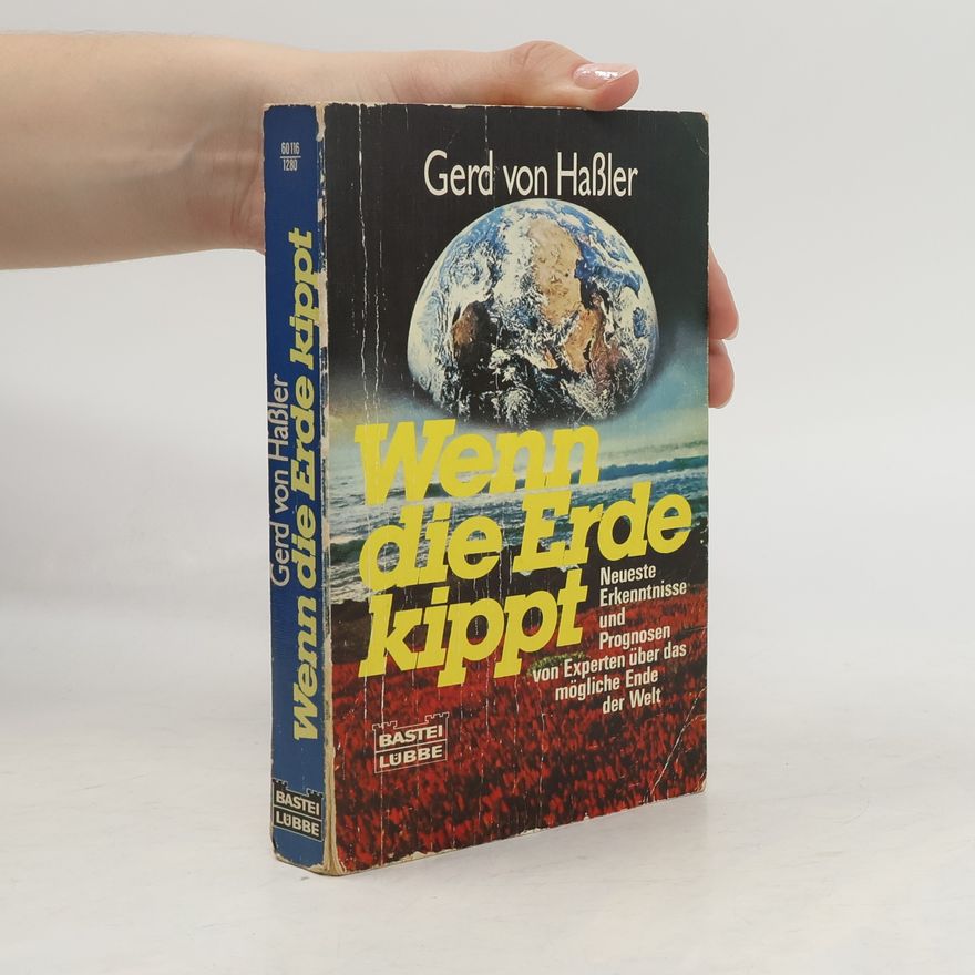 Gerd von Haβler Wenn die Erde kippt