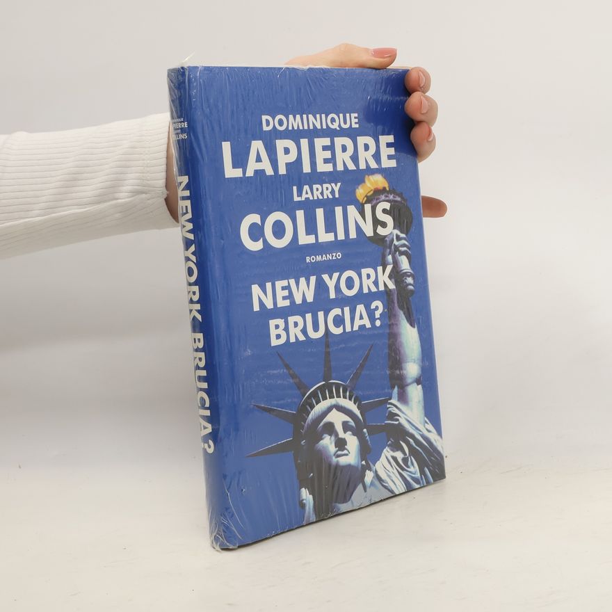 Dominique Lapierre New York Brucia?