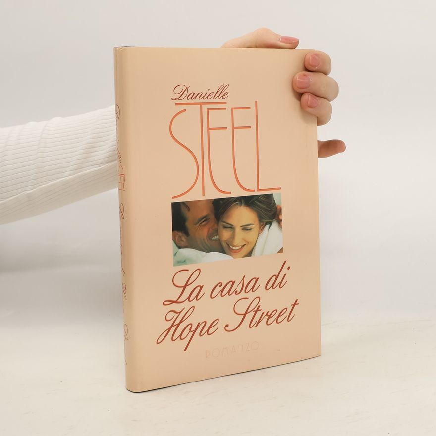 Danielle Steel La casa di Hope Street