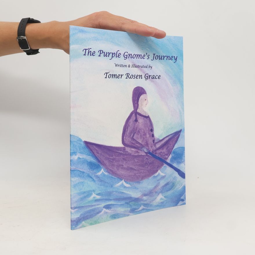 Leonie Brickman The Purple Gnome's Journey
