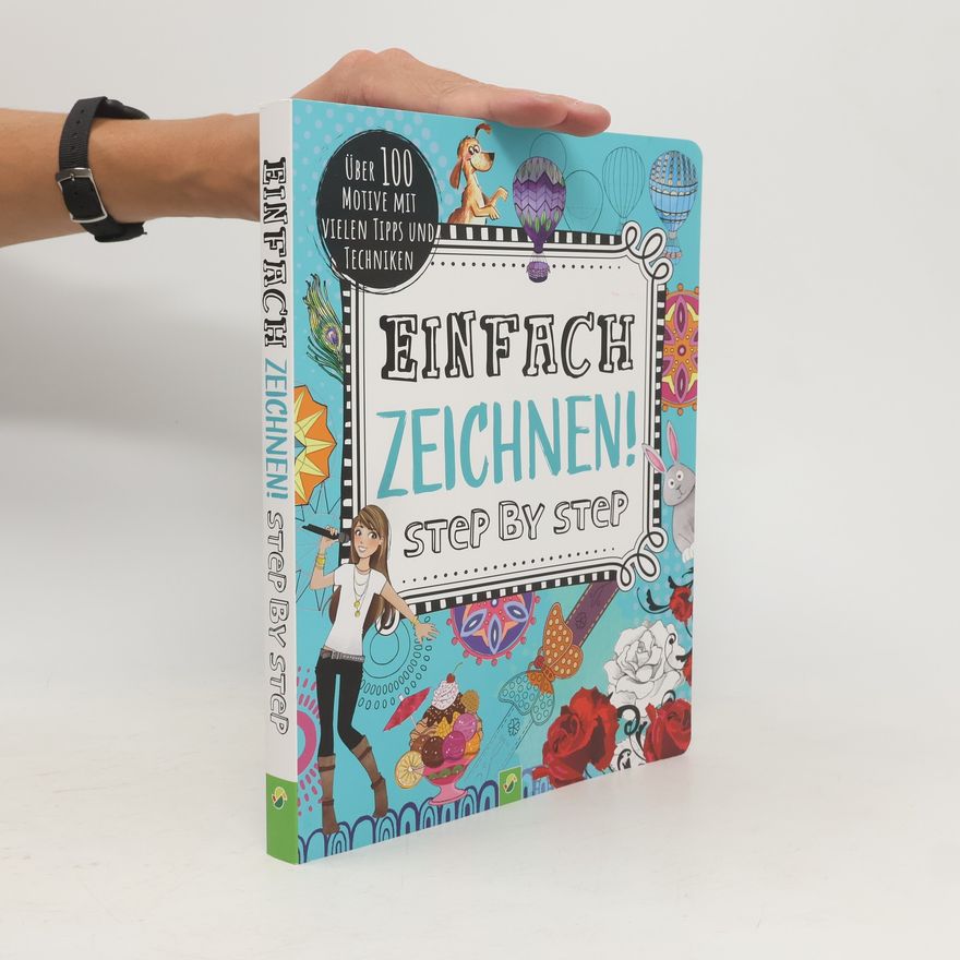 Dan Clark Einfach zeichnen! Step by Step