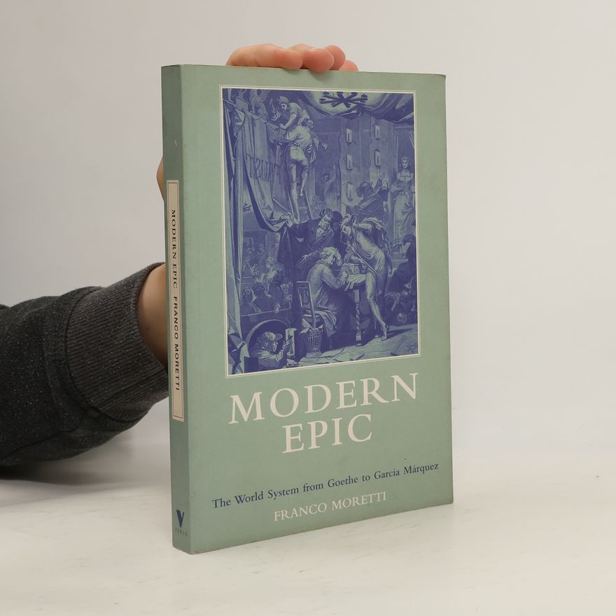 Franco Moretti Modern Epic
