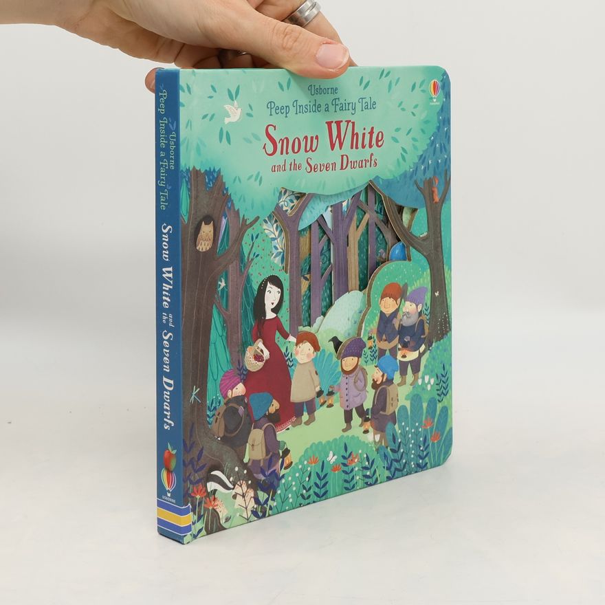 Anna Milbourne Snow White and the Seven Dwarves