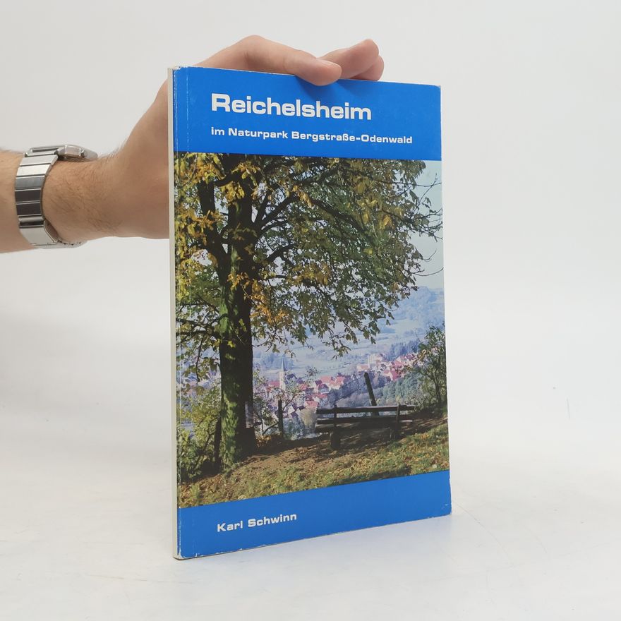 Karl Schwinn Reichelsheim im Naturpark Bergstrasse, Odenwald