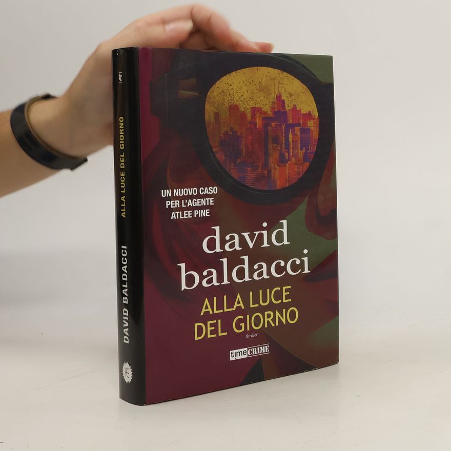 David Baldacci Alla luce del giorno
